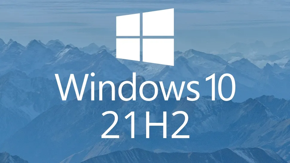 Windows 10 nu este mort! Microsoft anunță update-ul 21H2 pentru această toamnă. Ce noutăți aduce