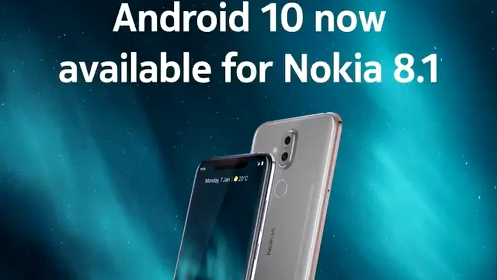 Nokia 8.1 a primit update la Android 10. HMD promite să aducă noul sistem de operare şi pe alte modele
