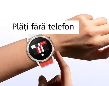 Huawei extinde în Europa plățile contactless pe smartwatch. România se află printre cele peste 30 de piețe vizate