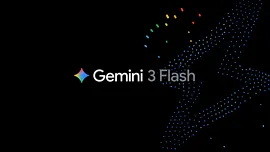 VIDEO: Google a lansat Gemini 3 Flash, un nou model AI mai rapid