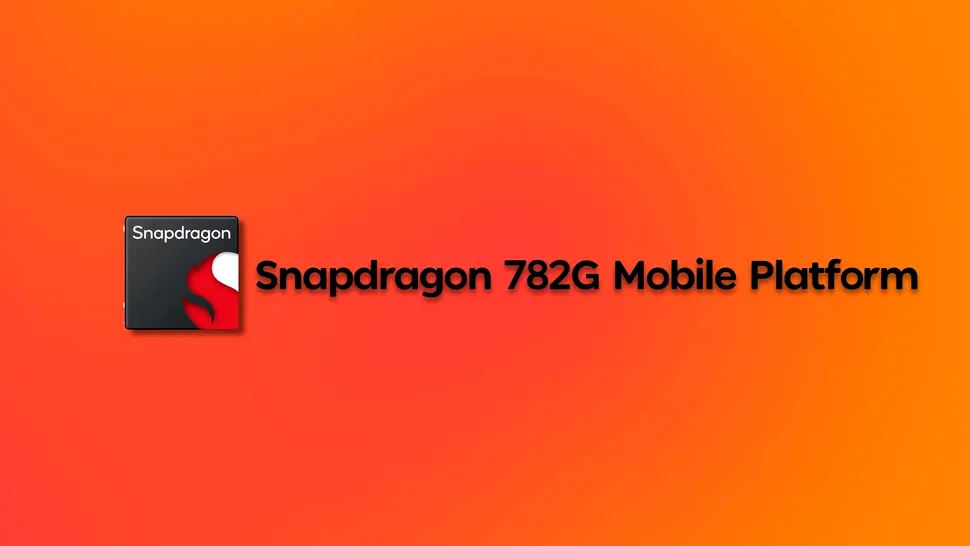 Qualcomm anunță Snapdragon 782G. Pare să fie o revizie nouă a modelului 778G