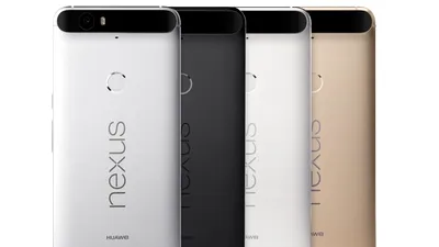 Nexus 6P, primul telefon Nexus în carcasă integral metalică