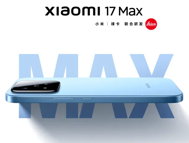 Xiaomi 17 Max: ecran de 6,9 inci și baterie de 8000 mAh