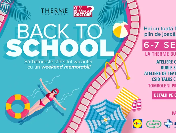 CSID.RO marchează 20 de ani printr-un eveniment dedicat familiilor: „Back to School” la Therme București