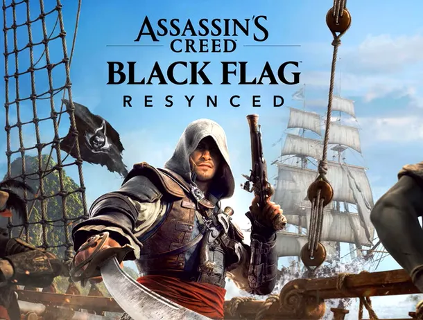 Assassin’s Creed Black Flag Resynced: Prețurile au fost dezvăluite înainte de prezentarea oficială