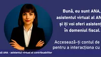 ANAF lansează chatbot-ul ANA, asistentul virtual pentru contribuabili