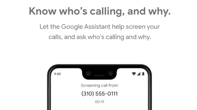 Google Assistant va putea „interoga” persoanele la care nu vrei să răspunzi şi ataşa apelurilor transcrierea conversaţiei