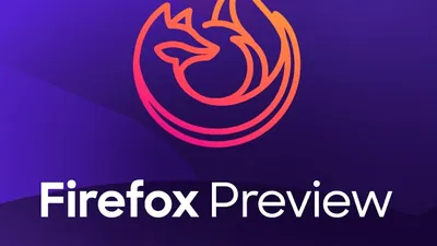 Mozilla pregăteşte înlocuirea Firefox pentru Android cu Fenix, un nou web browser cu interfaţă minimalistă şi funcţii avansate de securitate
