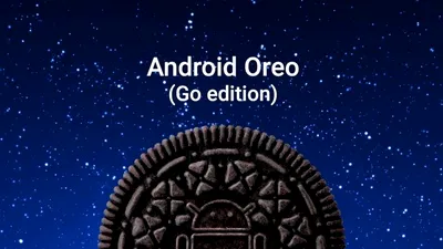 Google lansează Android Oreo Go edition, o versiune optimizată pentru telefoane ieftine