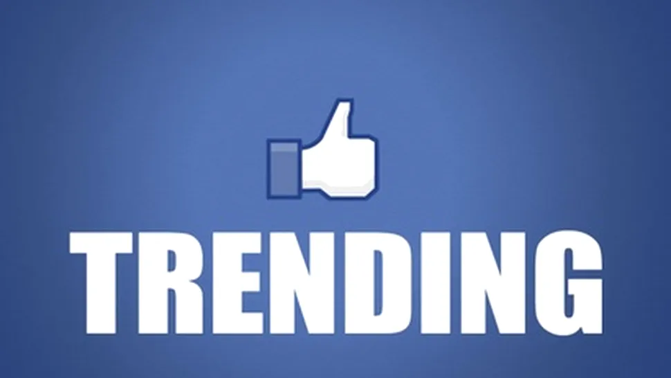 Facebook Trending aduce subiectele cele mai discutate în prim-plan  