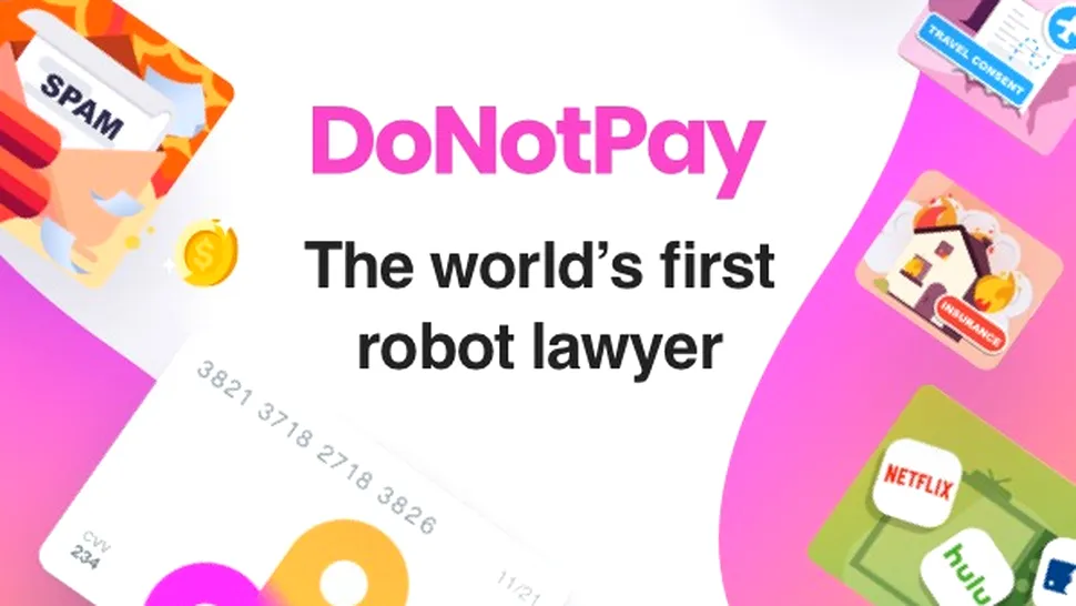 DoNotPay are acum un chatbot AI care poate negocia facturi mai mici la relații cu clienții în locul tău