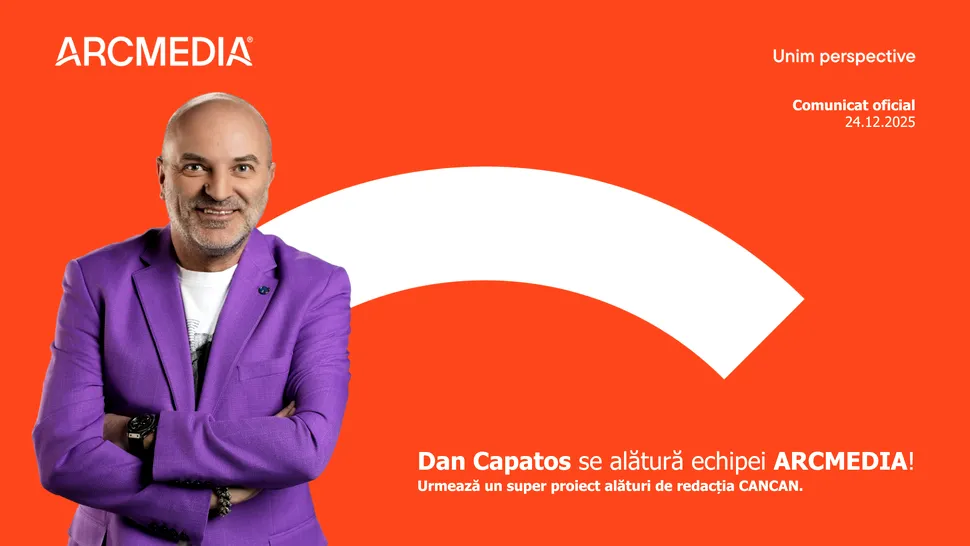 ARCMEDIA își consolidează portofoliul producțiilor video: Dan Capatos se alătură echipei CANCAN începând cu ianuarie 2026!