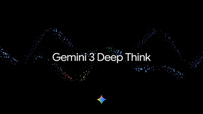 Gemini 3 Deep Think, disponibil în AI Ultra