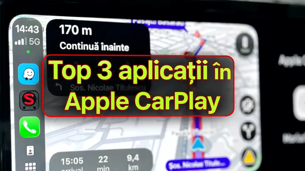 Top 3 aplicații din Apple CarPlay pe care merită să le folosești zilnic. Soluția care rămâne reper în navigație