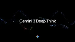 Gemini 3 Deep Think, disponibil în AI Ultra