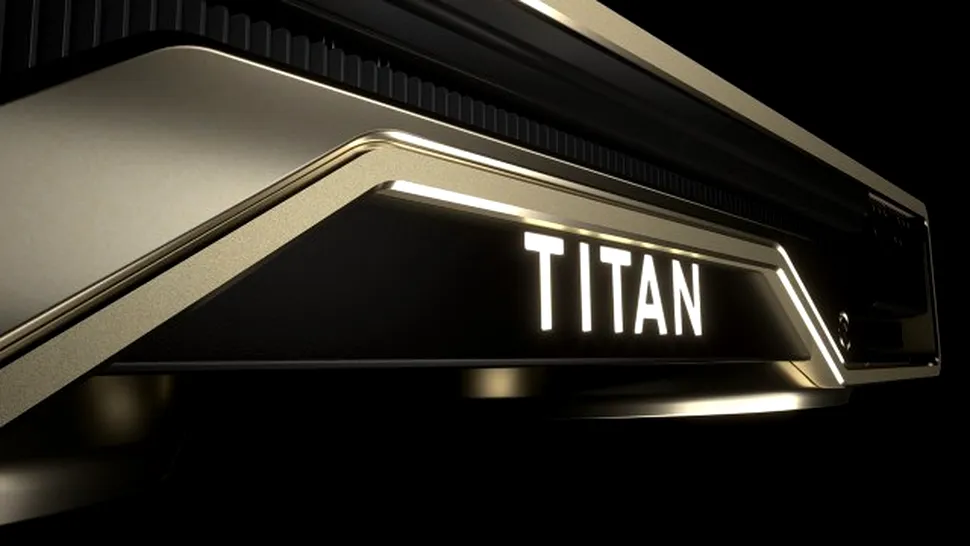 NVIDIA dezvăluie Titan RTX, cel mai puternic accelerator grafic pentru PC creat vreodată