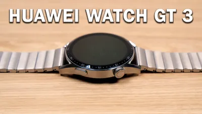 HUAWEI Watch GT 3: smartwatch performant cu autonomie mare. VIDEO
