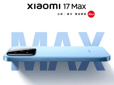 Xiaomi 17 Max: ecran de 6,9 inci și baterie de 8000 mAh