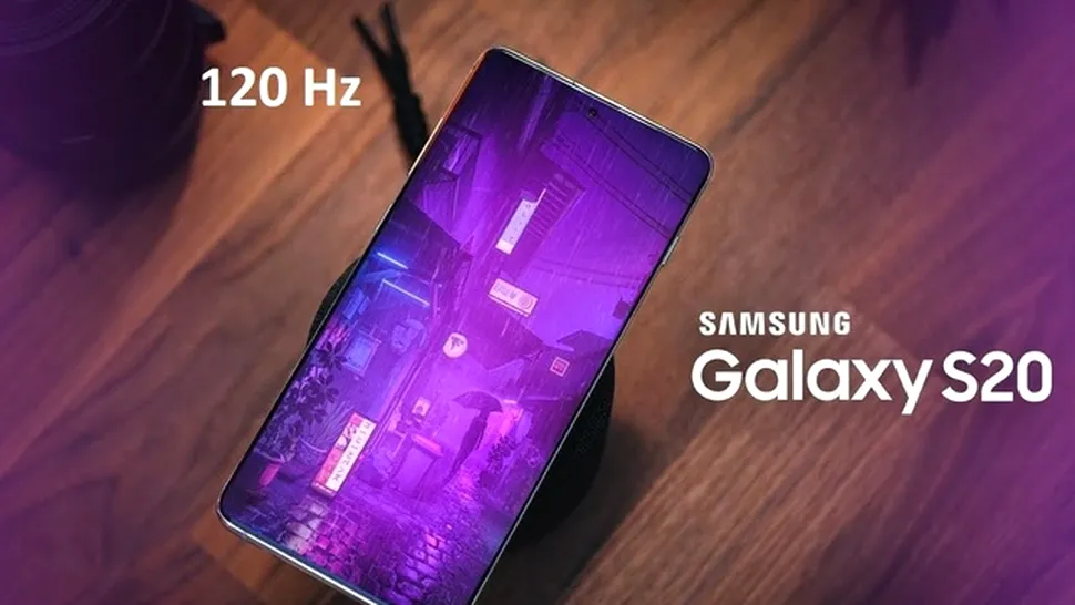 Noi informaţii despre Galaxy S20: ecrane la 120 Hz, camere de 108, 64 şi 48 megapixeli şi până la 16 GB RAM