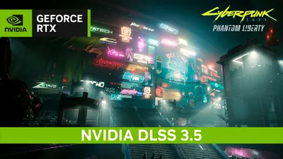 NVIDIA DLSS 3.5, un pas înainte pentru RTX. Îmbunătățiri majore în Cyberpunk 2077 Phantom Liberty