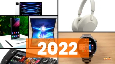 Cele mai bune gadget-uri din 2022