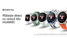 HUAWEI anunță introducerea serviciului Curve Pay Contactless în peste 30 de piețe europene