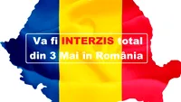 S-a dat interdicție totală în România din data de 3 Mai. Decizia este finală şi definitivă