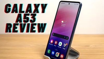 Galaxy A53 5G review: un mid-range „cinstit”, cu multe avantaje. VIDEO