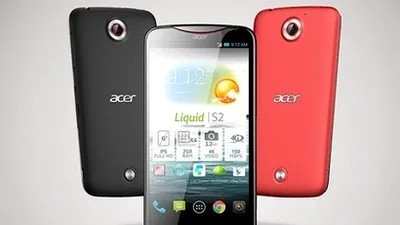 Acer a anunţat Liquid S2, primul telefon cu înregistrare video 4K