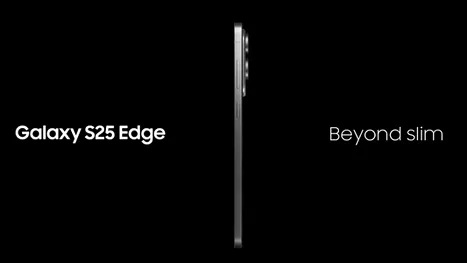 Samsung Galaxy S25 Edge debutează cu Snapdragon 8 Elite și design ultra-subțire