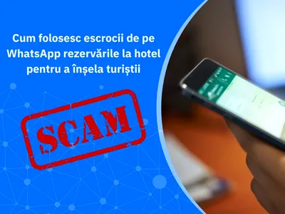 Alertă Bitdefender: Turiștii români, ținta unei escrocherii pe WhatsApp cu rezervări hoteliere false