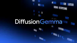 Noul model deschis DiffusionGemma al Google introduce tehnici de generare a imaginilor pentru o generare de text prin IA de aproape 4 ori mai rapidă