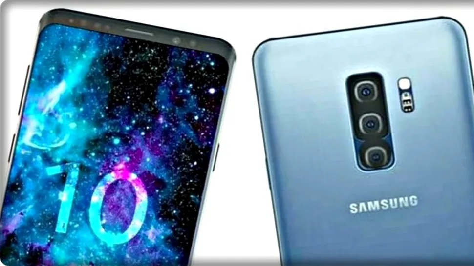 Galaxy S10 ar putea fi primul flagship Samsung echipat cu sistem triple camera