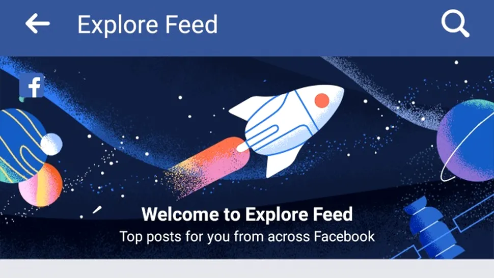 Facebook introduce Explore Feed, un News Feed alternativ