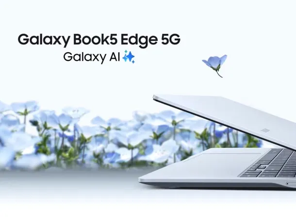 Galaxy Book 5 Edge aduce conectivitate 5G