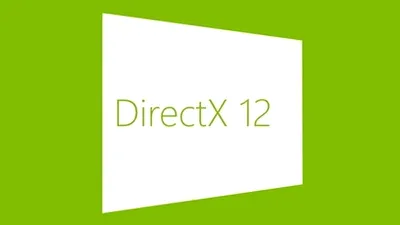 Microsoft explică avantajele platformei DirectX 12 şi 11.3, folosită de noile jocuri pentru Windows 10