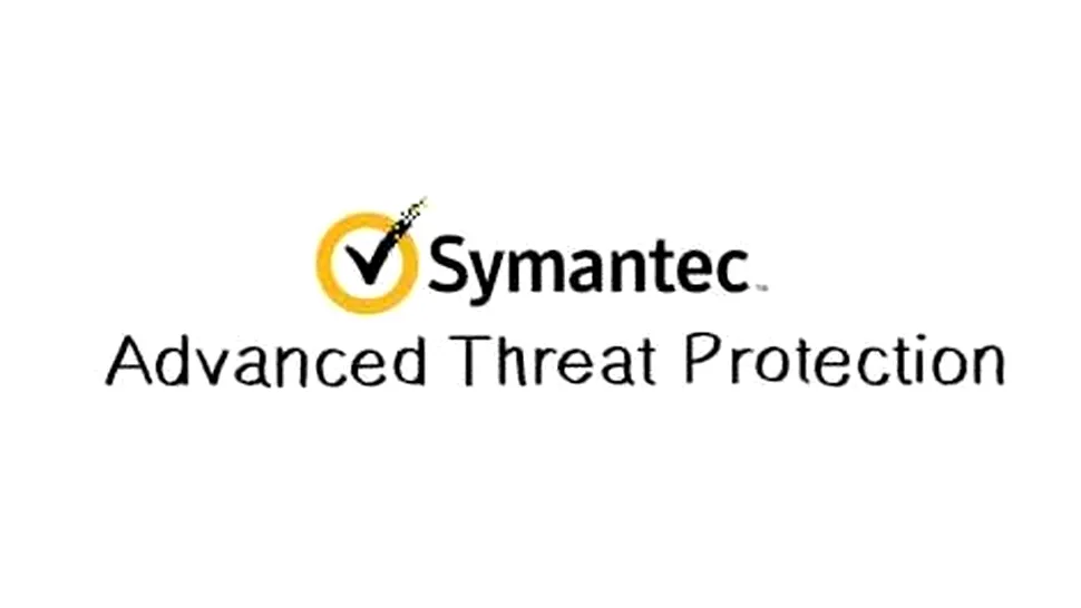 Symantec lansează noua generaţie Advanced Threat Protection