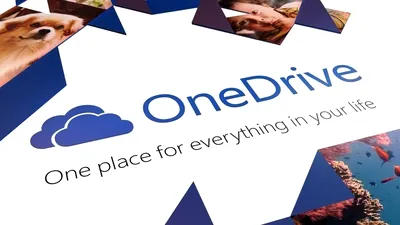 Microsoft a lansat o nouă aplicaţie OneDrive UWP, pentru PC-urile cu sistem Windows 10
