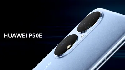 Huawei a lansat două noi smartphone-uri: P50E și nova 9 SE