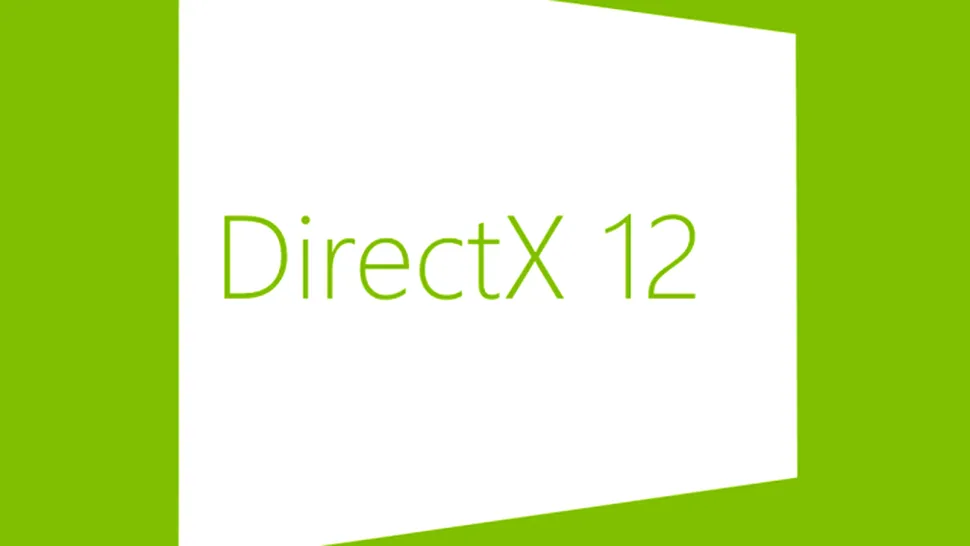 Microsoft aduce DirectX 12 şi pe Windows 7. Va oferi noi notificări care să încurajeze upgrade-ul la Windows 10