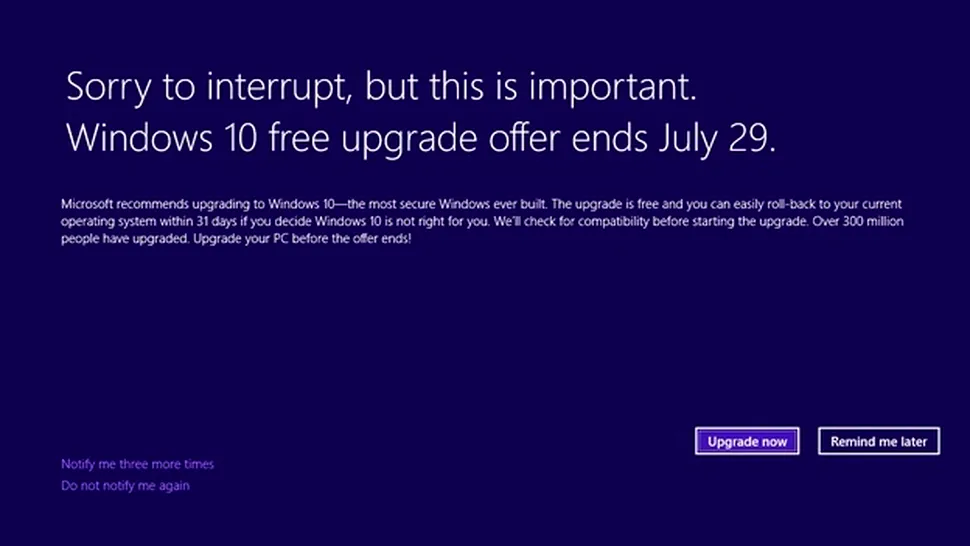 Microsoft joacă ultima carte: un mesaj fullscreen pentru upgrade la Windows 10