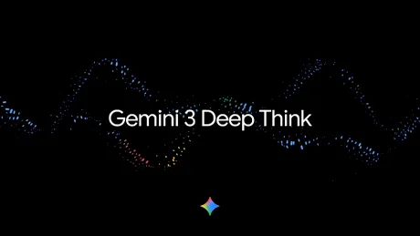 Gemini 3 Deep Think, disponibil în AI Ultra