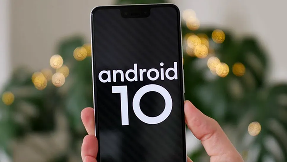 Google va obliga producătorii de telefoane să folosească exclusiv Android 10 pentru dispozitivele nou lansate
