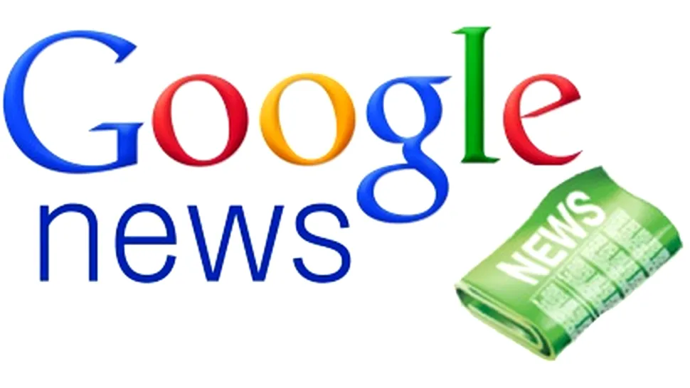 Google News, disponibil de astăzi şi în versiune pentru România