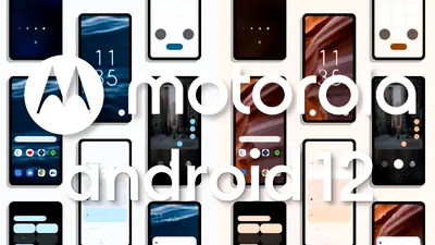 Motorola dezvăluie lista cu telefoane care primesc update la Android 12