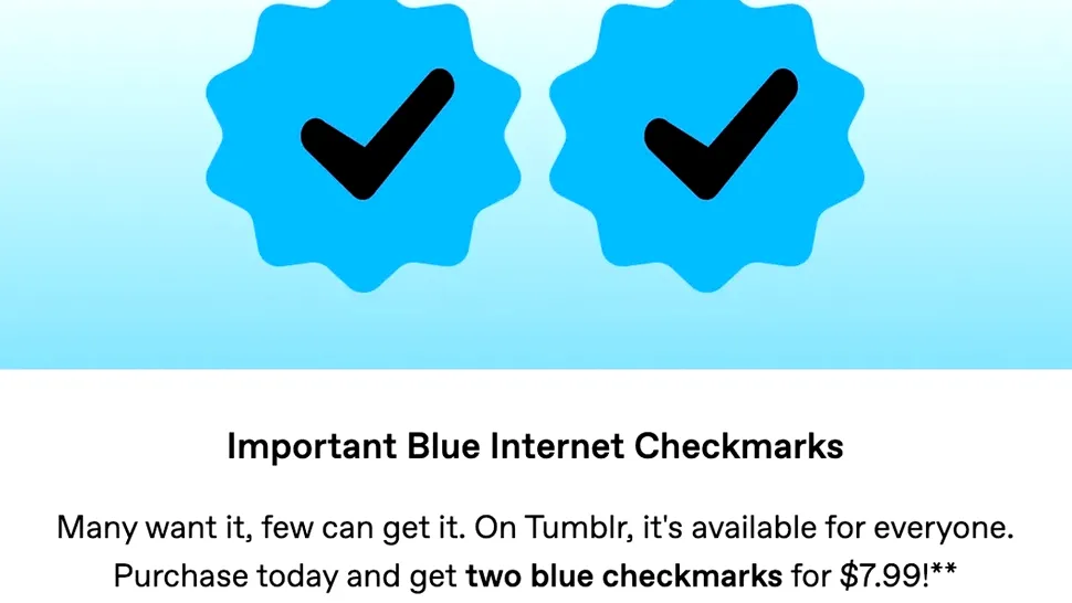 Tumblr ironizează Twitter, oferind două insigne de verificare la prețul de 8 dolari