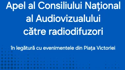 CNA intervine în contextul evenimentelor din Piața Victoriei. Ce le cere radiodifuzorilor