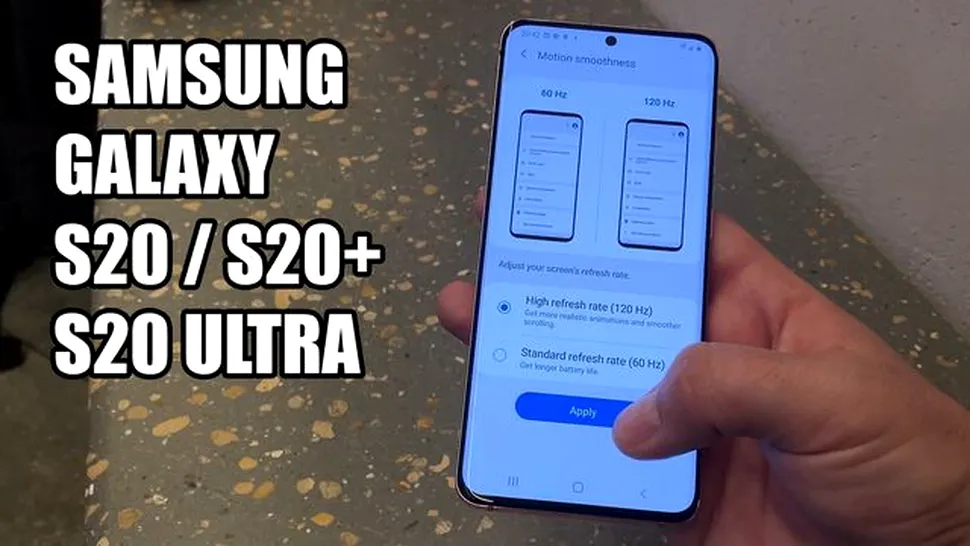 Galaxy S20, S20+ şi S20 Ultra: cele mai noi flagship-uri Samsung. VIDEO