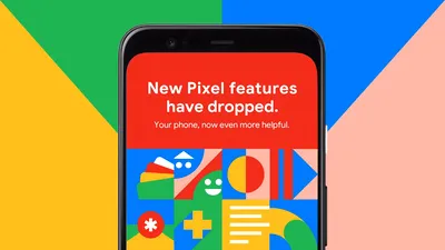 Ce noutăți aduce Google pentru telefoanele Pixel