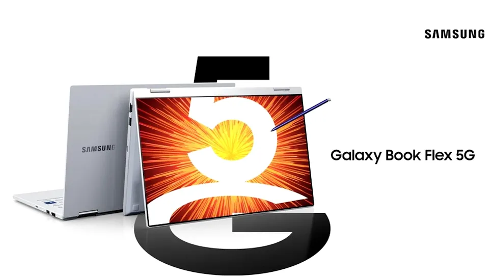 Galaxy Book Flex 5G este primul laptop convertibil cu 5G din oferta Samsung